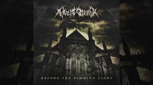 01 - Before The Dimming Light (ADVENT SORROW)