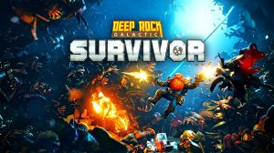 Наконец-то БЕСКОНЕЧНЫЙ УРОВЕНЬ в Deep Rock Galactic: Survivor #64