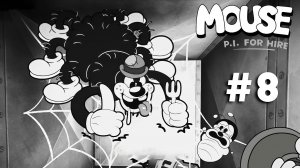 MOUSE: P.I. For Hire #8 ➤ Прохождение игры Частный детектив Маус