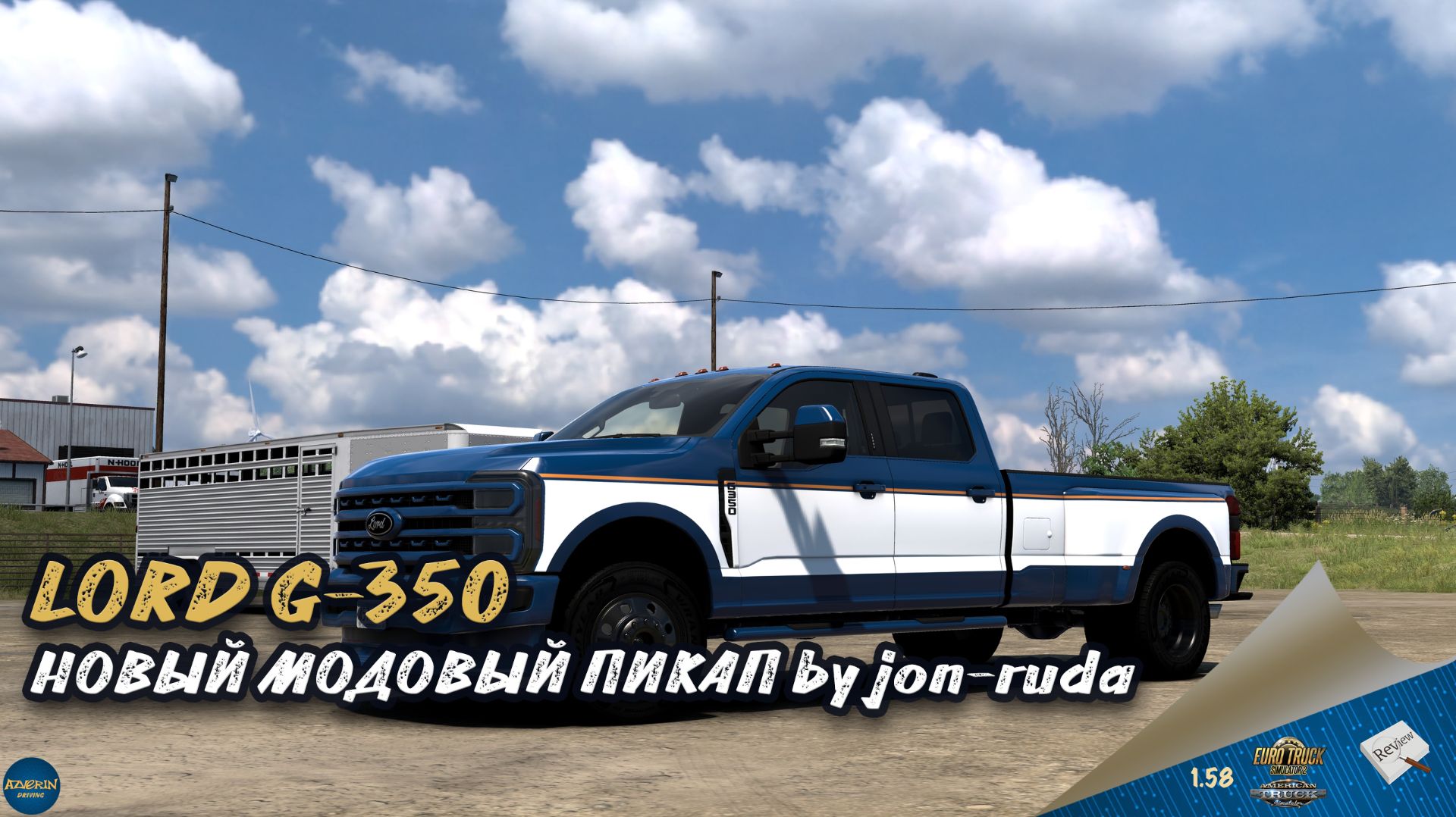 LORD G-350. НОВЫЙ МОДОВЫЙ ПИКАП by jon-ruda для ETS 2 и ATS