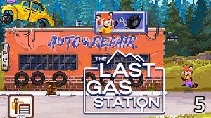 Открыли Автосервис ► The Last Gas Station ► №5