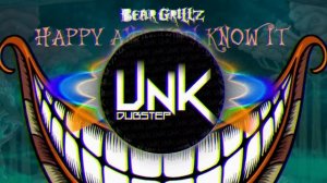 Bear Grillz - Happy and You Know It.
