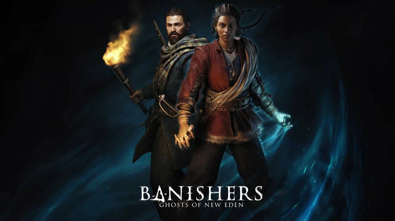 ИЗГОНЯЕМ ПРИЗРАКОВ Banishers: Ghosts of New Eden