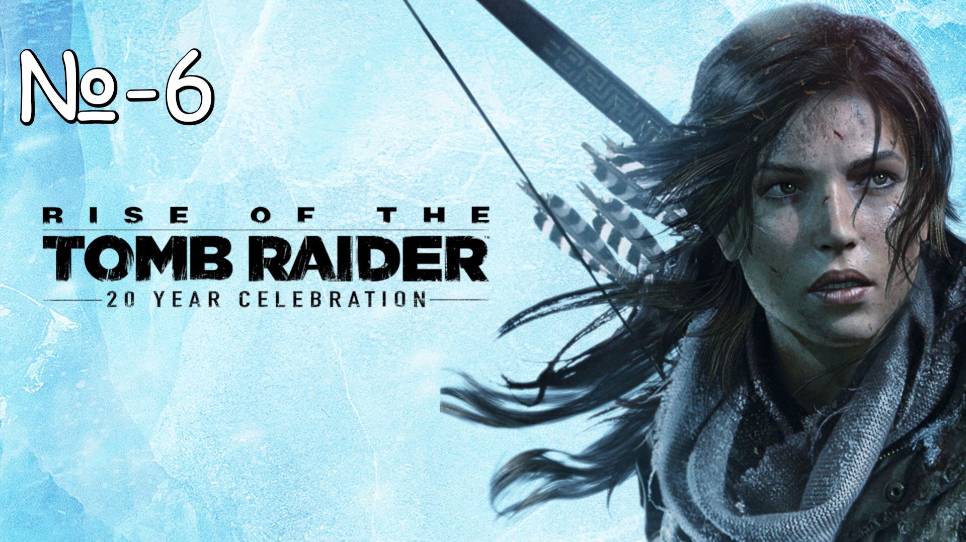 Rise of the tomb raider 20 year celebration # 6