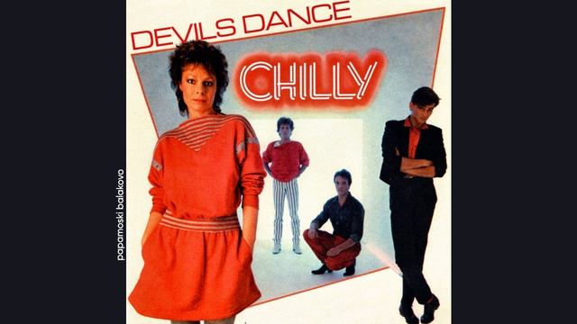 Chilly - Can`t We Talk It Over, 1983 Devils Dance (papamoski balakovo)