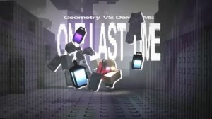 | Geometry vs Deivy | LMS | OST | GIVE ME YOUR BEST (game) |