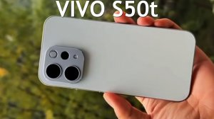 Vivo S50t первый обзор на русском