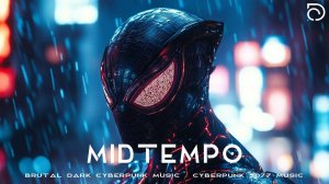 Midtempo   Brutal Dark Cyberpunk Music   Cyberpunk 2077 Music   Dark Electro Mix   Darksynth