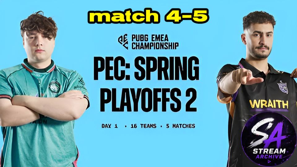 PUBG EMEA Championship - Playoffs 2 Матч 4-5