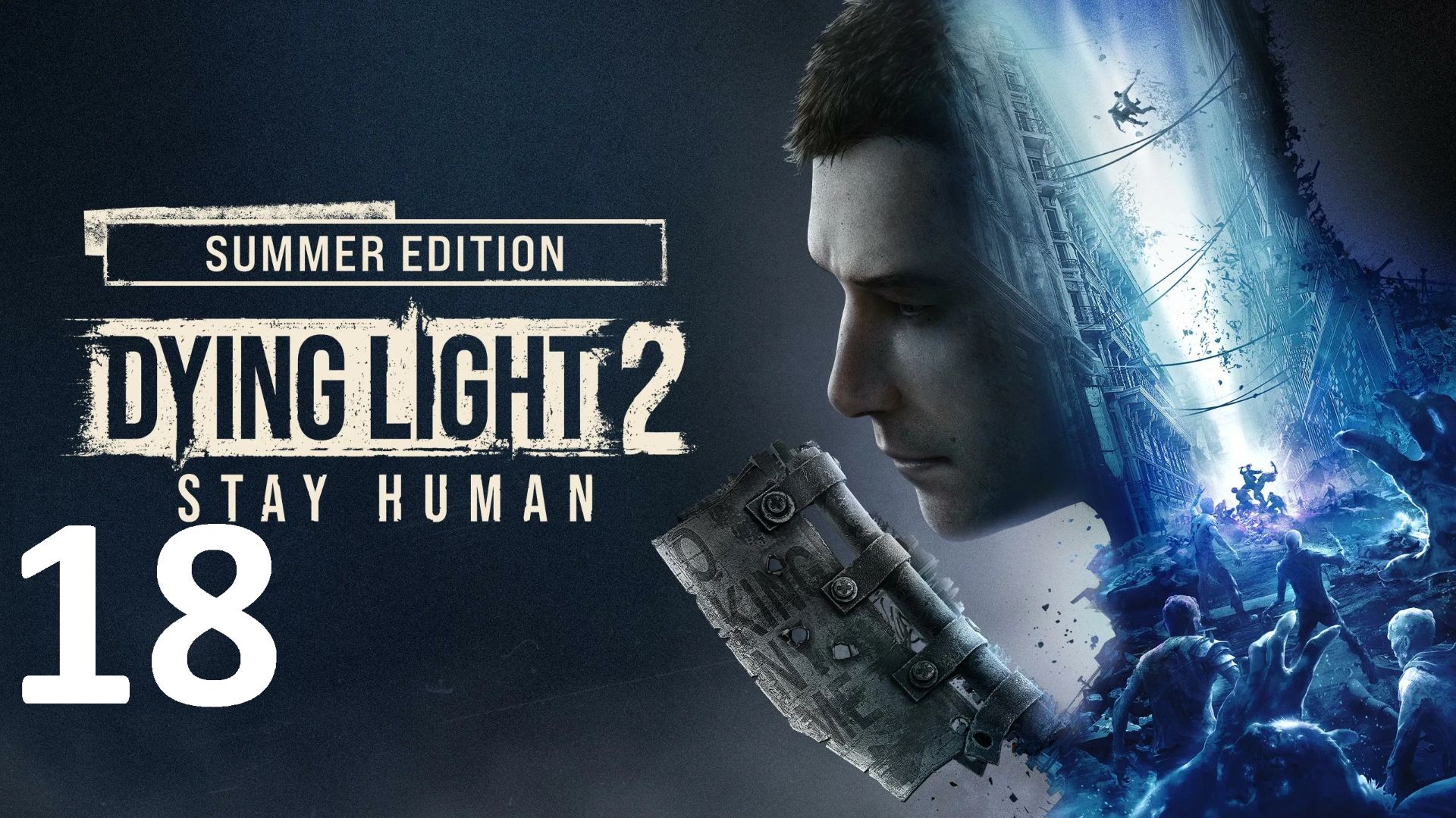Прохождение Dying Light 2 stay human. Часть 18 Базар смотреть онлайн