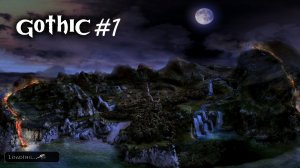 Gothic 1 Remastered: возвращение в Колонию на новом движке! #1