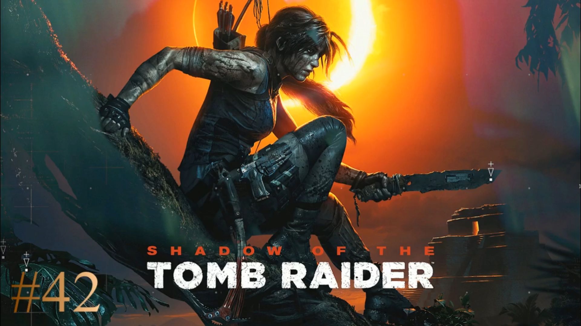 Shadow of the Tomb Raider - #42 DLC: Две могилы, часть 1