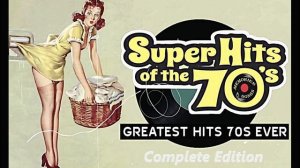 Легендарная Музыка 70-х Золотые Хиты Лучший Сборник на Все Времена Best of the 70s Complete Edition