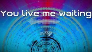 Unlodge - You live me waiting #vocal_house #deep_house #dance #pop