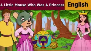 A Little Mouse Who Was a Princess