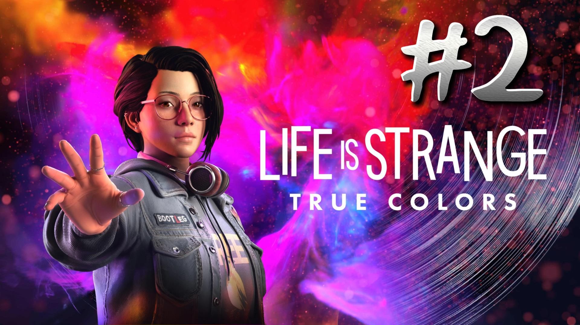 Life is Strange: True Colors ► Глава 2. Фонари ► Прохождение #2