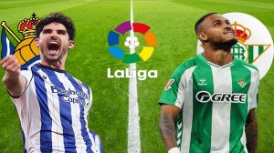 ФУТБОЛ ЧЕМПИОНАТ ИСПАНИИ LA LIGA.  СОСЬЕДАД - БЕТИС.  ТЕКСТОВАЯ ОНЛАЙН ТРАНСЛЯЦИЯ