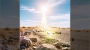 Sergio Feodorini-Spring Walk