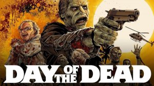 День мертвецов | Day Of The Dead (1985)