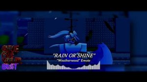 RAIN OF SHINE - «WeatherWood» Emore GMYB (Give Me Your Best)