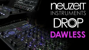 Neuzeit Instruments Drop: DAWless Tips