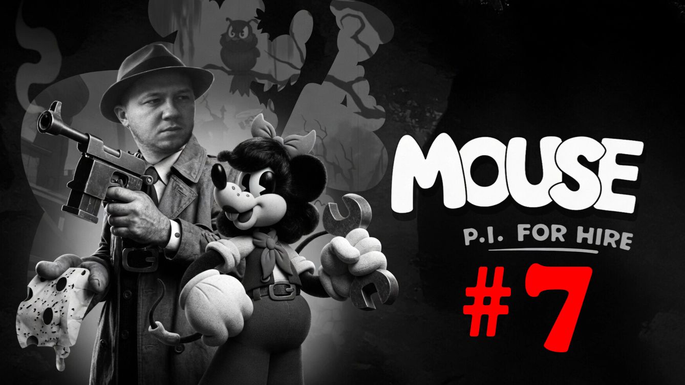 Mouse: P.I. For Hire №7 | Город Землероек | Покатушка на Яхте | Босс Симмс на Кукурузнике |