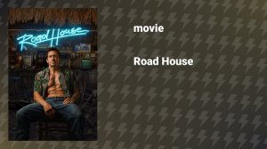 Road House (movie, 2024)