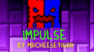 IMPULSE | By MrCheeseTigrr