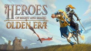 Heroes of Might & Magic: Olden Era (РЕЛИЗ) - Смотрим компанию #1