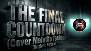Europe - The Final Countdown (Melodic Techno Remix)   Epic Journey 2026