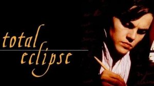 Полное затмение (1995) / Total Eclipse