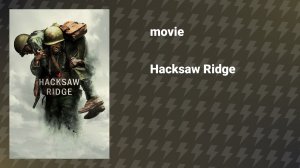 Hacksaw Ridge (movie, 2016)