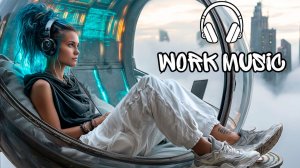 Музыка для творческой работы | Чиллстеп для вдохновения | Stay in Flow