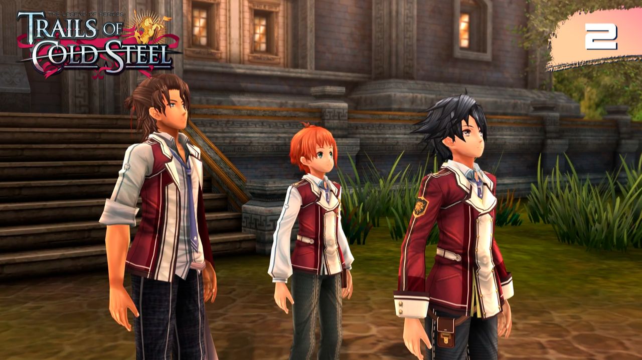 The Legend of Heroes: Trails of Cold Steel - #2 Старая школа