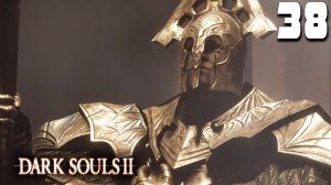 ВЕЛЬСТАДТ (38) ► Dark Souls 2