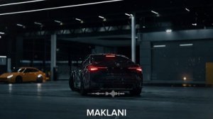 MAKLANI - Sayidat Qalbi (Car Mix)