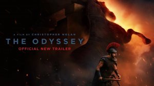Одиссея | The Odyssey | трейлер