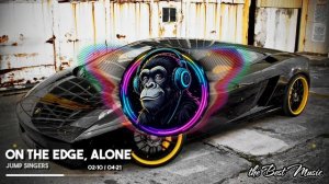 On the Edge, ALONE - Jump Singers