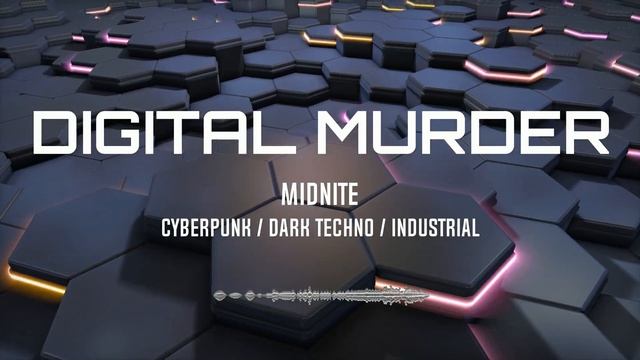 Midnite - Digital Murder [Cyberpunk / Midtempo / Dark Electro].