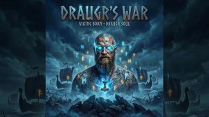 Draugr Balled - Draugr's War