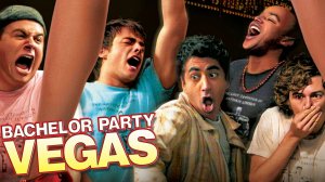 Мальчишник в Лас-Вегасе (2006) / Bachelor Party Vegas