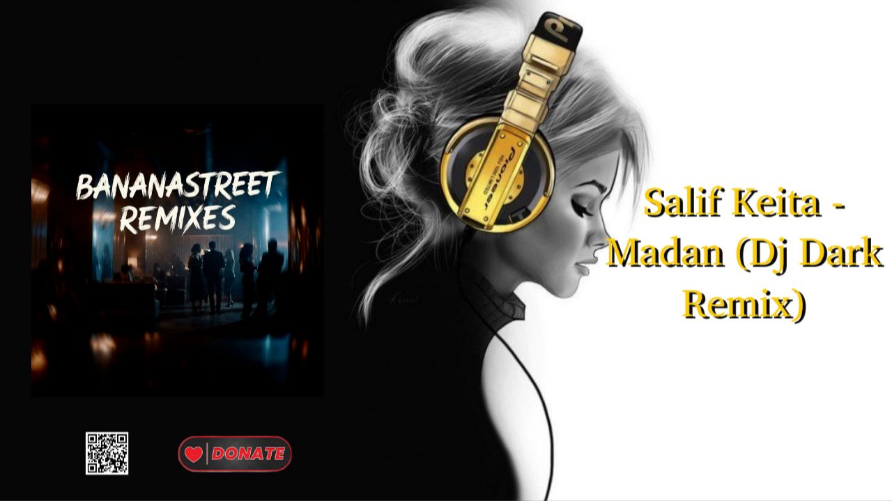 Salif Keita - Madan (Dj Dark Remix)