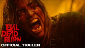 Evil Dead Burn Movie - Official Trailer | Warner Bros.