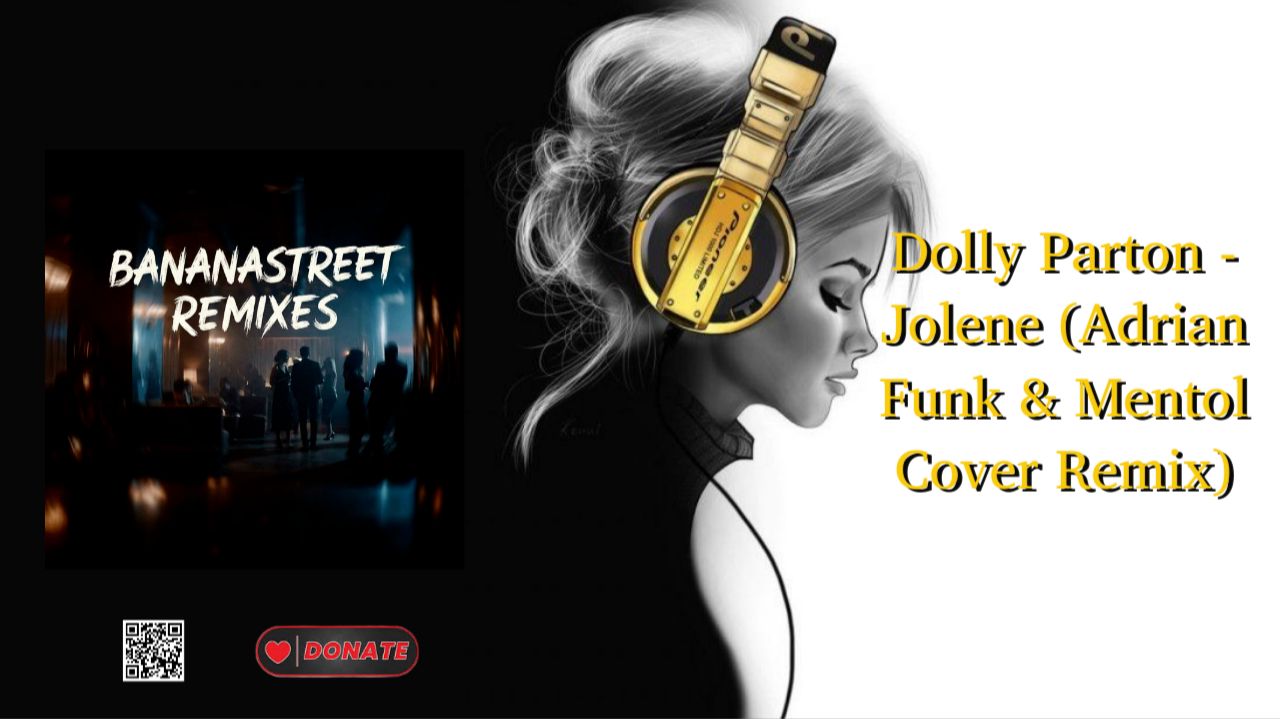Dolly Parton - Jolene (Adrian Funk & Mentol Cover Remix)