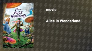 Alice in Wonderland (movie, 2010)