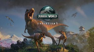 игра   Jurassic World Evolution 3