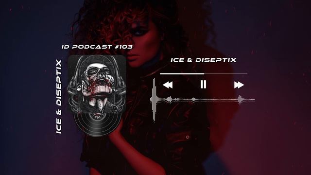 Ice & Diseptix - ID Podcast #103 [Новинки 2026 Afro/Bass House/Club House/EDM]