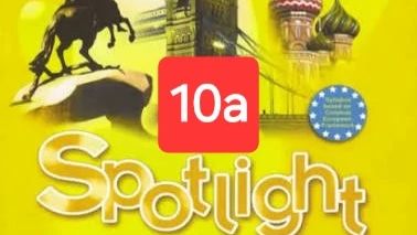Spotlight 5 (Спотлайт 5), Учебник, урок 10a, стр. 116-117.