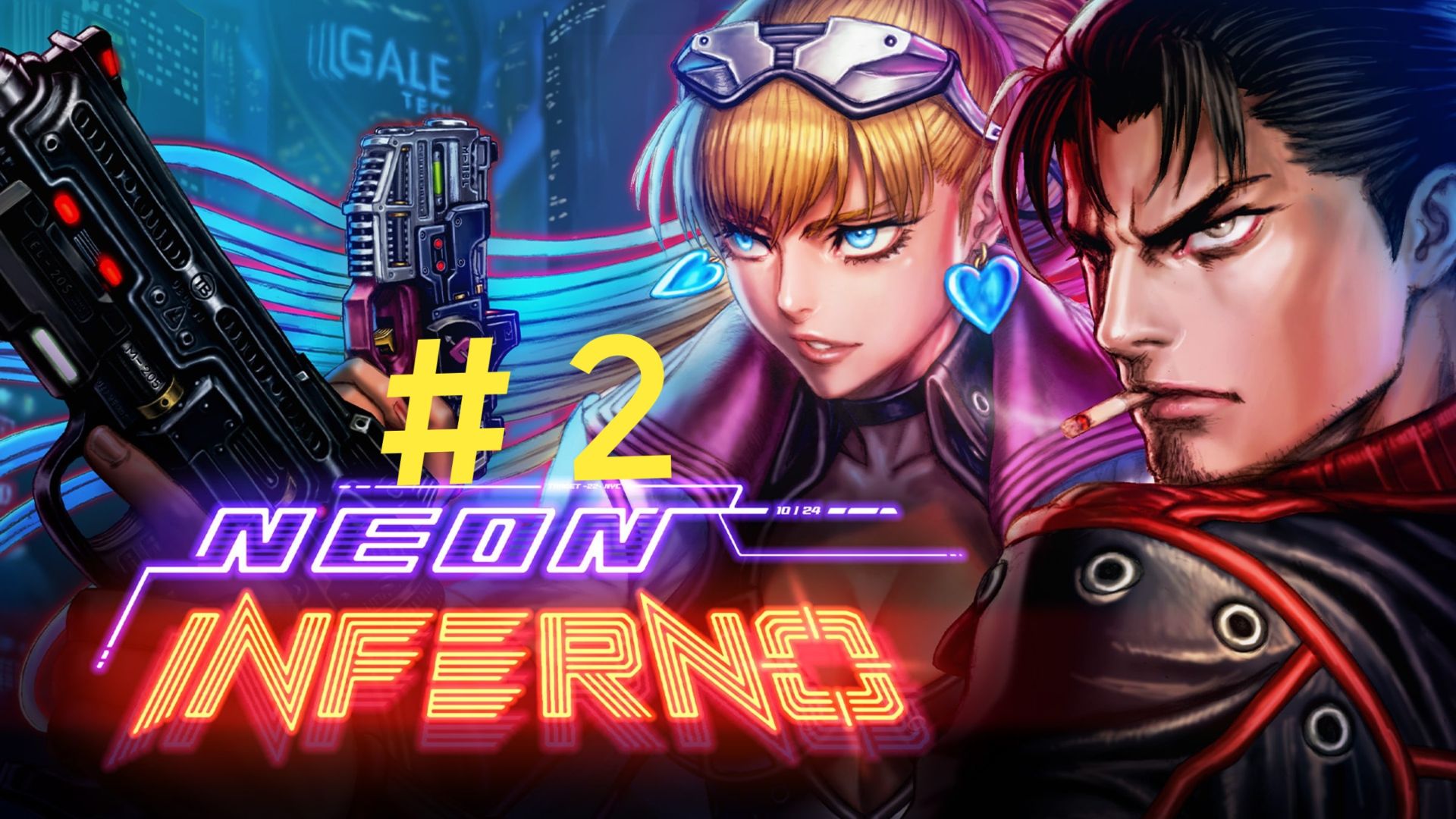 Neon Inferno. Эпизод 2.