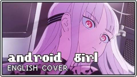 Android Girl English Coverrachieアンドロイドガール